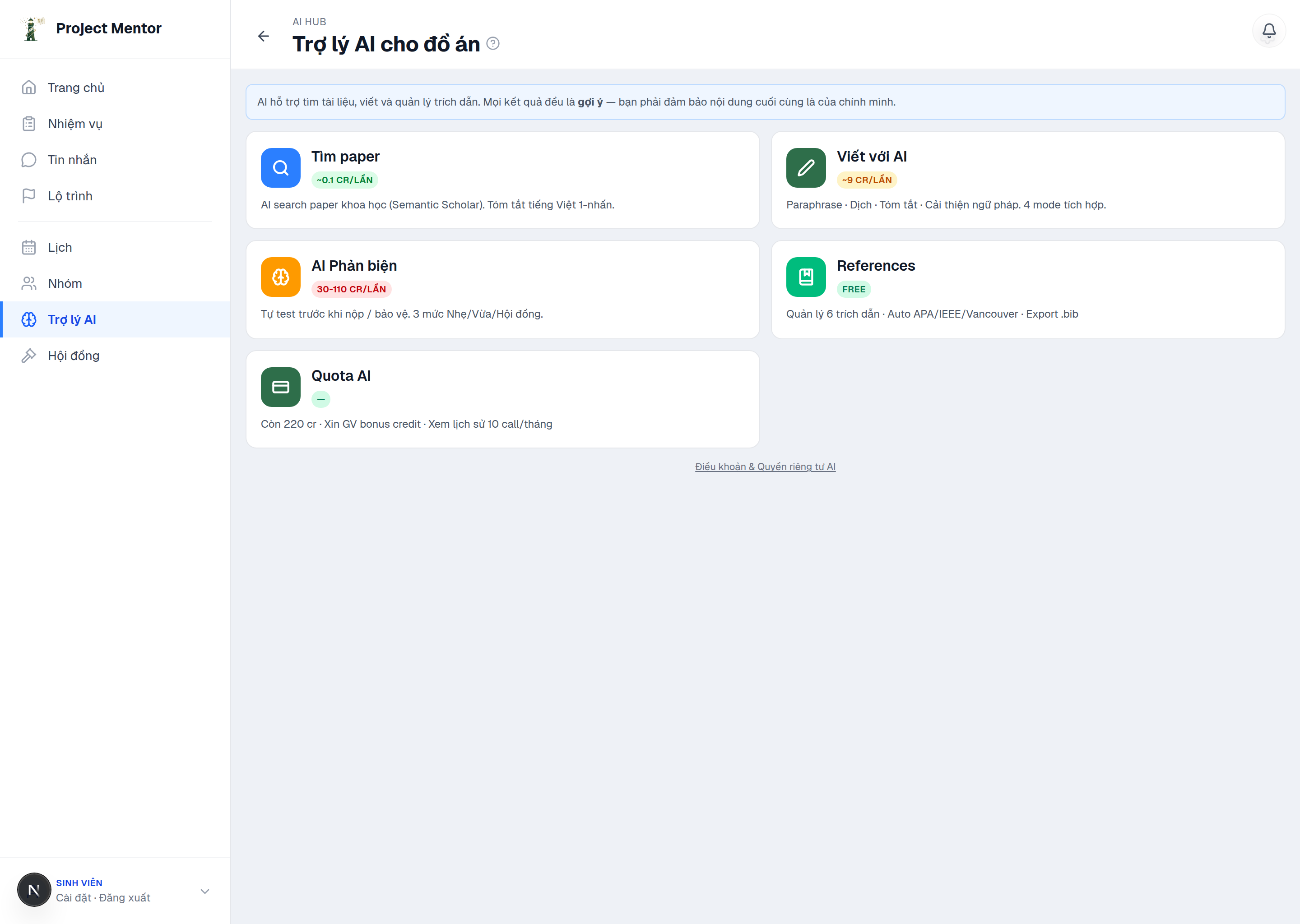 The student AI hub: scoped tools, each with a transparent credit cost.